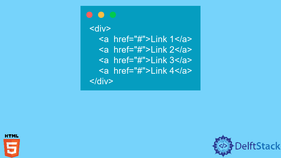 center-multiple-links-in-html-delft-stack